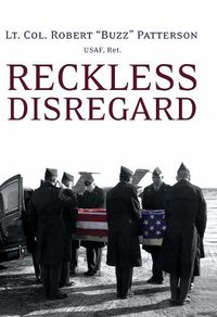 Cover image for Reckless Disregard: How Liberal Democrats Undercut Our Military, Endanger Our Soldiers, and Jeopardize Our Security