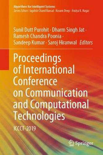 Cover image for Proceedings of International Conference on Communication and Computational Technologies: ICCCT-2019