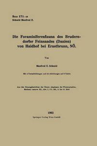 Cover image for Die Foraminiferenfauna Des Bruderndorfer Feinsandes (Danien) Von Haidhof Bei Ernstbrunn, Noe