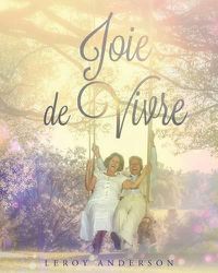 Cover image for Joie De Vivre