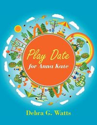 Cover image for Play Date for Anna Kate