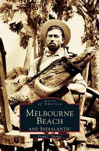 Cover image for Melbourne Beach and Indialantic