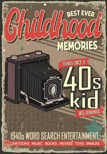 Cover image for Best Ever Childhood Memories 1940s Word Search Entertainment