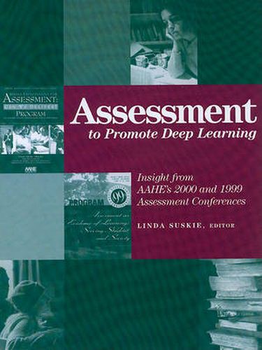 Cover image for Assessment to Promote Deep Learning: Insight from Aahe's 2000 and 1999 Assessment Conferences