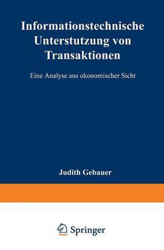 Cover image for Informationstechnische Unterstutzung Von Transaktionen: Eine Analyse Aus OEkonomischer Sicht