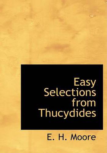 Cover image for Easy Selections from Thucydides