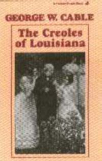 Cover image for Creoles of Louisiana, The