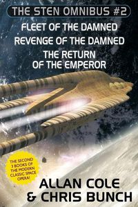 Cover image for The Sten Omnibus #2: Fleet of the Damned, Revenge of the Damned, Return of the Emperor