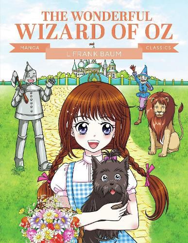 Cover image for Manga Classics: The Wonderful Wizard of Oz