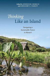 Cover image for Thinking Like an Island: Navigating a Sustainable Future in Hawai'i