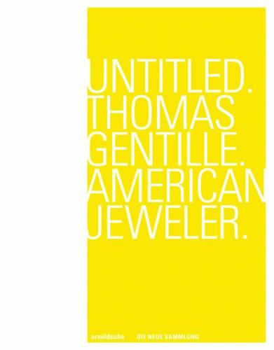 Untitled. Thomas Gentille. American Jeweler.