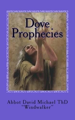 Cover image for Dove Prophecies: Salvation Among the Native Americans