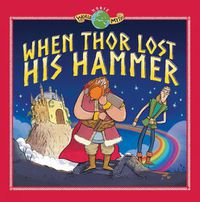 Cover image for When Thor Lost his Hammer