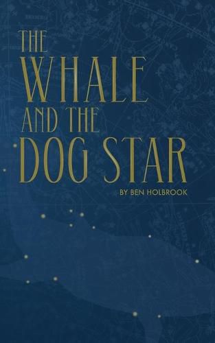 Cover image for The Whale And The Dog Star