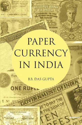 Cover image for Paper Currency in India