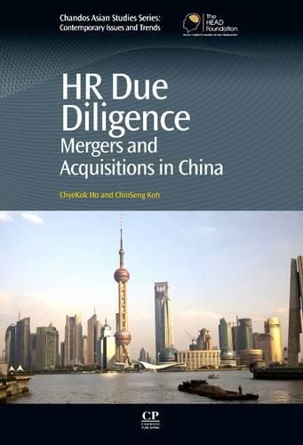 Cover image for HR Due Diligence: Mergers and Acquisitions in China