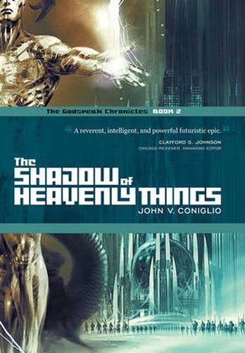 Cover image for The Shadow of Heavenly Things: Book 2 of The Godspeak Chronicles