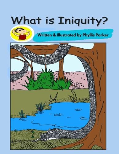 Cover image for What is Iniquity?