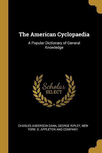 Cover image for The American Cyclopaedia