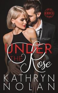 Cover image for Under the Rose