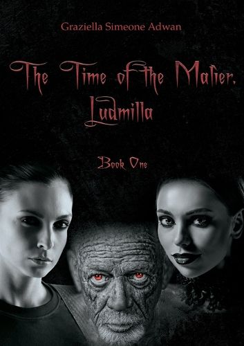 The Time of the Malier. Ludmilla