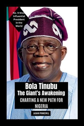 Cover image for Bola Tinubu - The Giant's Awakening