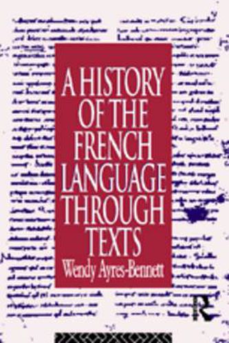 Cover image for A History of the French Language Through Texts