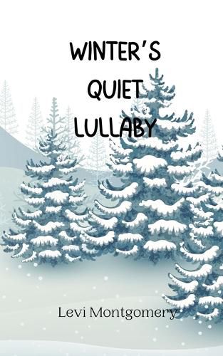 Cover image for Winter's Quiet Lullaby