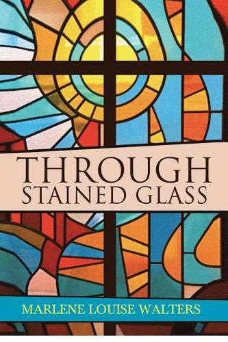 Cover image for Through Stained Glass