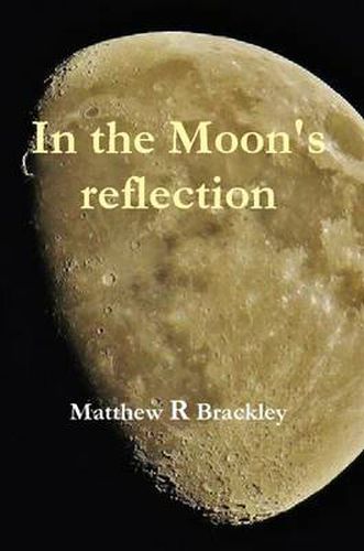 In the Moons' reflection