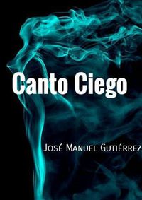 Cover image for Canto Ciego