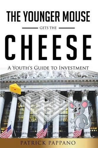 Cover image for The Younger Mouse Gets the Cheese