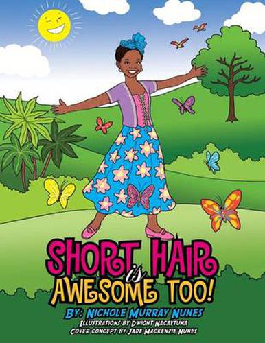 Cover image for Short Hair Is Awesome Too!