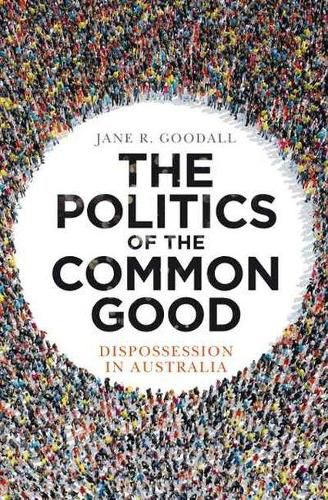 Cover image for The Politics of the Common Good