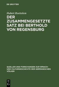 Cover image for Der zusammengesetzte Satz bei Berthold von Regensburg