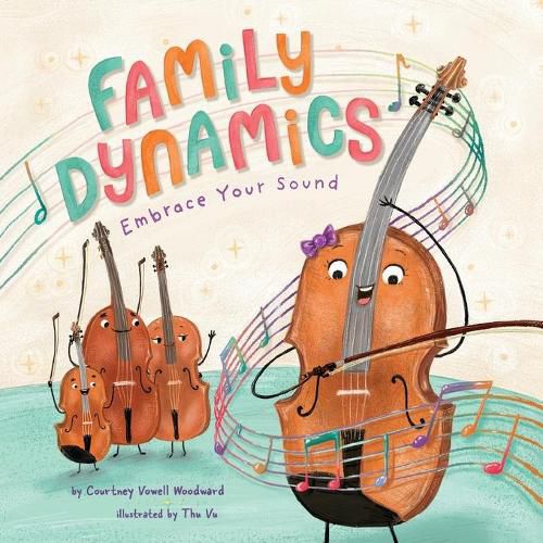 Cover image for Family Dynamics: Embrace Your Sound