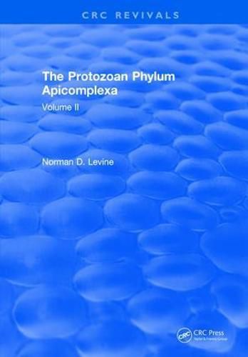 Cover image for The Protozoan Phylum Apicomplexa: Volume 2