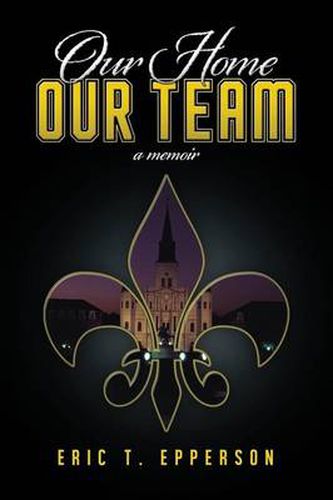 Cover image for Our Home, Our Team