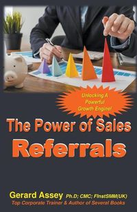 Cover image for The Power of Sales Referrals