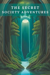 Cover image for The Secret Society Adventures