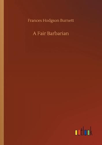 Cover image for A Fair Barbarian