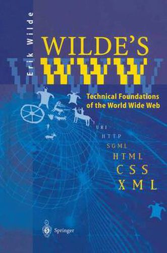 Cover image for Wilde's WWW: Technical Foundations of the World Wide Web