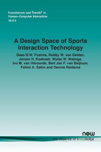 Cover image for A Design Space of Sports Interaction Technology
