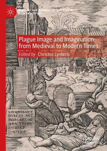Cover image for Plague Image and Imagination from Medieval to Modern Times