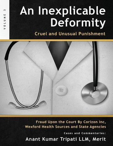 Cover image for An Inexplicable Deformity: Cruel and Unusual Punishment