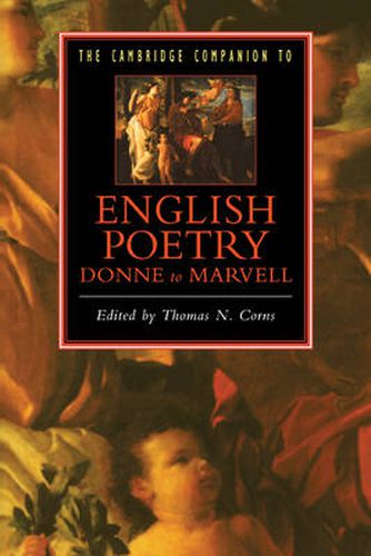 Cover image for The Cambridge Companion to English Poetry, Donne to Marvell