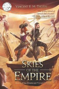 Cover image for Skies of the Empire: Book 1 of the Dreamscape Voyager Trilogy