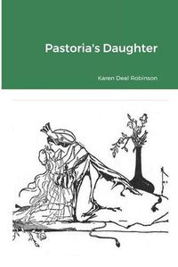 Cover image for Pastoria's Daughter