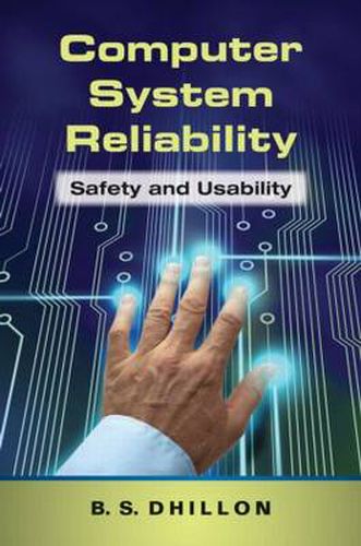 Cover image for Computer System Reliability: Safety and Usability