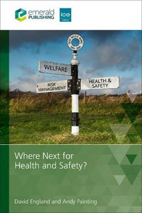 Cover image for Where Next for Health and Safety?